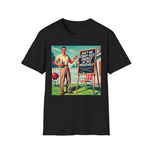 Ain't No Candy-A** Energy T-Shirt